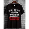 Black T-Shirt Featuring German Text That Says 'I Don'T Really Do Forgiving And Forgetting, More Like Burying And Letting It Rot' for Casual Use