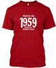 Made In 1959 Aged To Perfection T Shirt In the USA Size S To 5XL