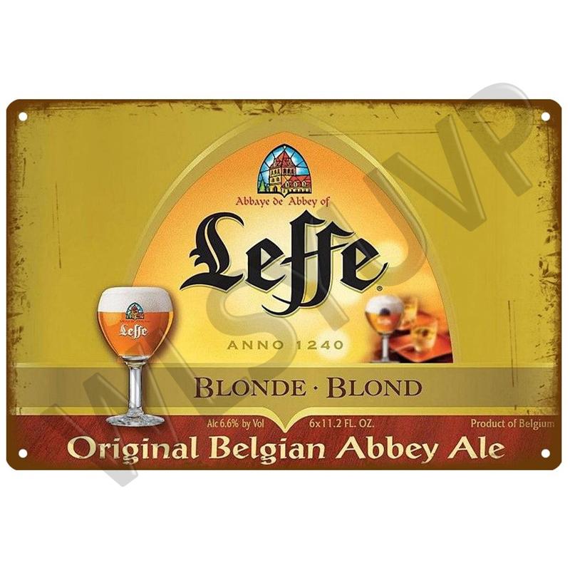 Leffe Retro Metal Sign Tin Sign Whisky Belgium Beer Plaque Metal Wall Decor Vintage Decor Poster Plates Man Cave Shabby Chic