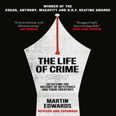 The Life of Crime by Martin Edwards Paperback Book 9780008192440