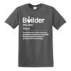 Builder Defined Labourer Profession Tshirt Funny Gift Novelty Top Tee
