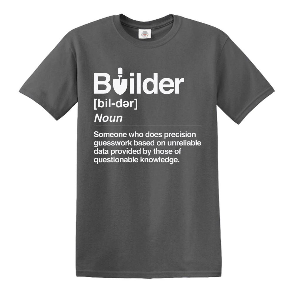 Builder Defined Labourer Profession Tshirt Funny Gift Novelty Top Tee