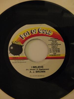 7inch Record A. J. BROWN - I Believe NONE Pot Of Gold Jamaica Reggae, Ska & Dub Used