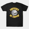 Asian Size Men Black Print T-shirt Switches Be Trippin' Electrician No-Cut Print Cotton Tshirt