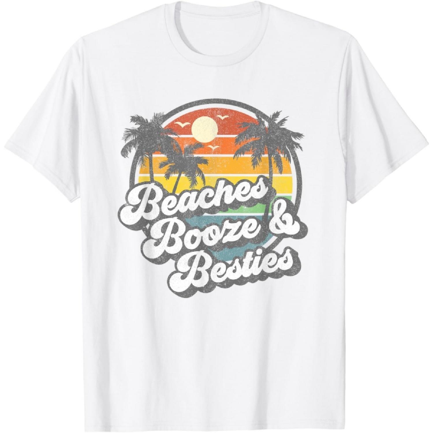 Beaches Booze and Besties Funny Retro 70s Beach Womens Gift T-Shirt S
