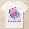 Cybersecurity Hacker Code Funny Gift Tee T Shirt G2854