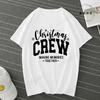 Women TShirt Christmas Crew 2025 Print Tops Making Memories Together Tee Unisex Fun Family Couple Matching Christma Shirts