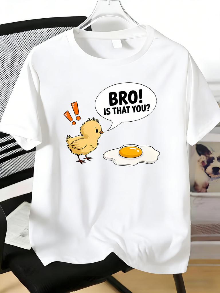 Unisexs Tee Bro Is That You Chick And Fried Egg Funny Print Cotton Short Sleeve Male Casual Streetwear Daily Basic Fashion Top
