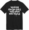 Als Je Dit Kunt Lezen Ben Ik Van Mijn Fiets Gevallen T-shirt Fietsen Fietser Motorfiets Fietsen Cadeau Shirt Motorfiets Grap Grappig Sarcastisch T-shirt