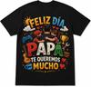 Feliz Dia Papa Te Queremos Mucho Shirt, Spanish Father’s Day Shirt, Papa Gift from Kids, Latino Dad Gift, Family Love Tee
