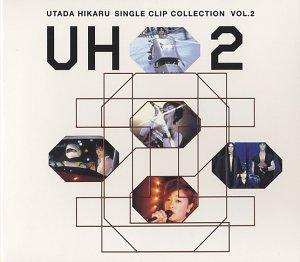 

UH2: Utada Hikaru Single Clip Collection, Vol 2