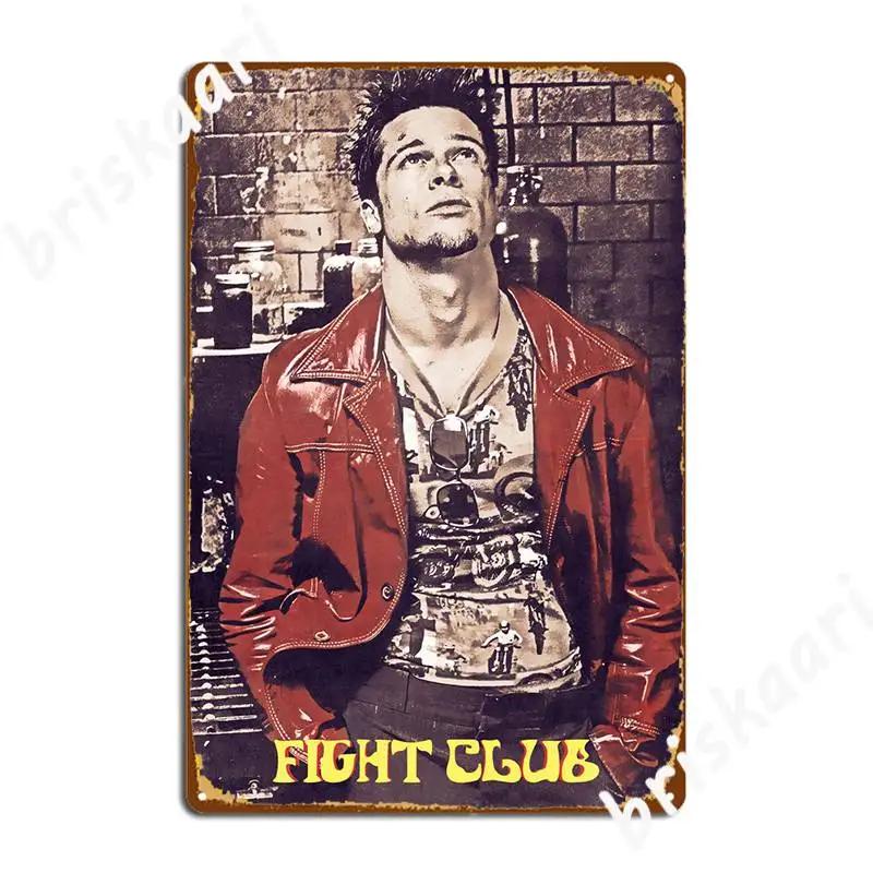 Brad Pitt Fight Club Metal Sign Wall Cave Kitchen Create Wall Decor Tin Sign Posters