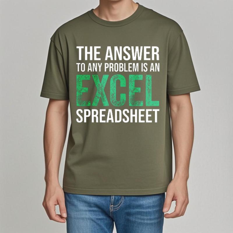 Plus Size Tshirt Soft Teenagers O Neck tshirt unisex The Answer To Any Problem Is An Excel Spreadsheet Hiphop For her Tee shirt
