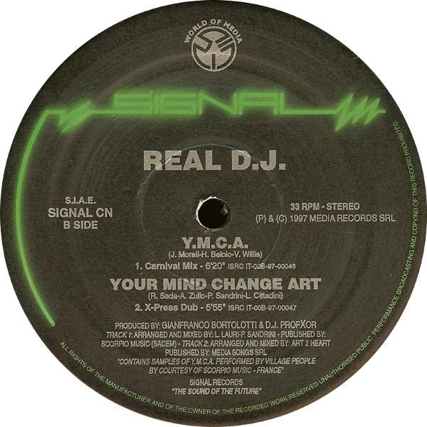 

12inch Record REAL DJ - Y.M.C.A. SIGNALCN Signal 1997 Italy Dance & Electronica Used
