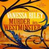Murder In Westminster by Vanessa Riley Hardback Book 9781496738660