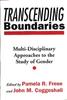 The Transcending Boundaries : Multi-Disciplinary Approaches To the Study of Gender Book