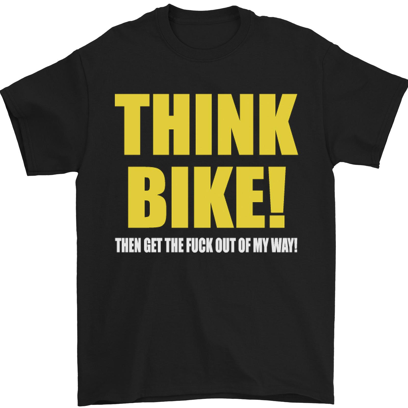 Think Bike! Cycling Biker Motorbike Bicycle Mens T-Shirt 100% Cotton 2XL