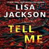 Tell Me by Lisa Jackson Paperback Book 9781496743060