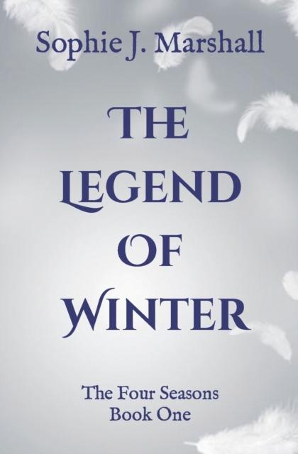 The The Legend of Winter : The Four Seasons Book 1 : 1 Book