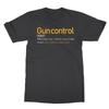 Gun Control Definition - Gun Statement Men's T-Shirt
