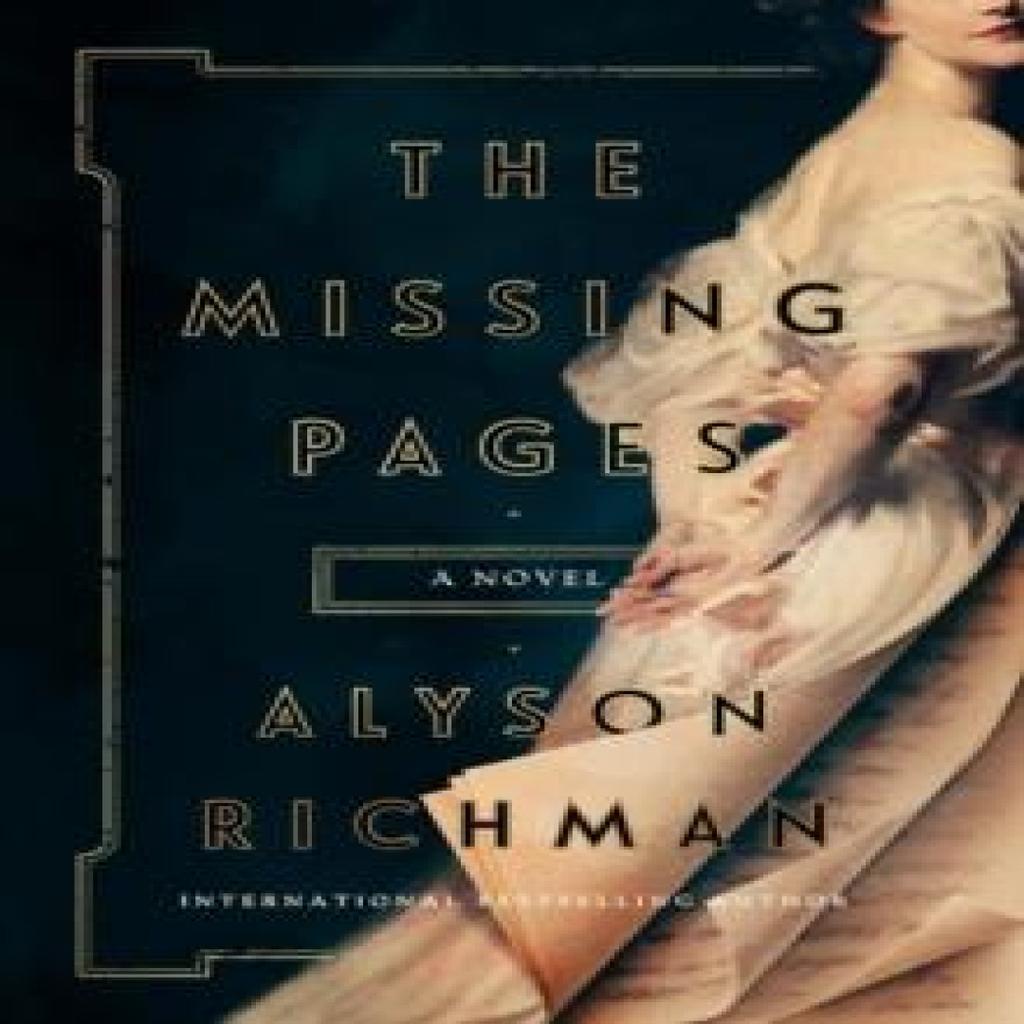The Missing Pages by Alyson Richman Paperback Book 9781454953210