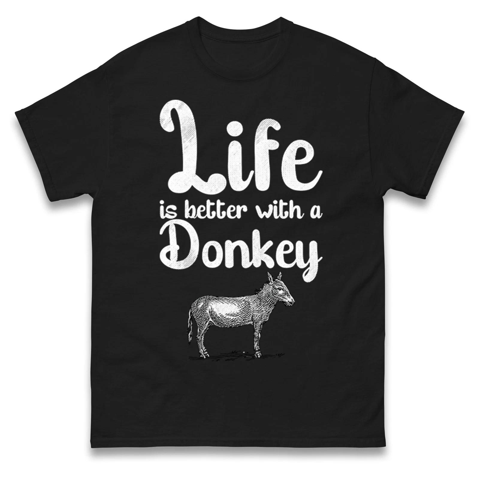 Funny Donkey Men s T-Shirt, Life is Better With Donkey T-Shirt, Funny Tee Gift S