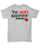 Hot Sale 100 Cotton The Heart Whisperer Cardiac Nurse TShirt Unisex Tee Summer Style Tee Shirt