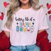 Battery Life of Teacher Print T Shirt Women Summer Fashion Tshirt Casual Female Tees for Lady Short Sleeve Tops Harajuku Fashion