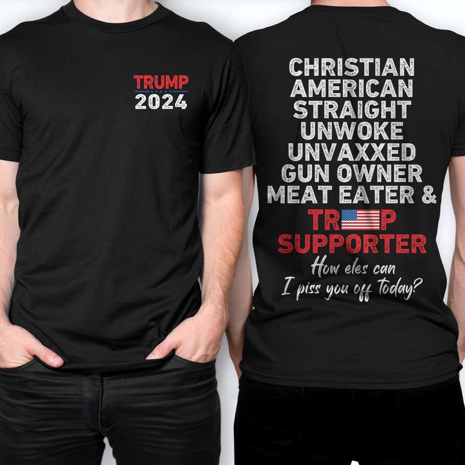 Trump Supporter 2024 Christian American Straight Unwoke Gun Owner 2 Sides Shirt S