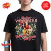 Weezer The Most Weezerful Time Of The Year Holiday Gift Christmas T-Shirt