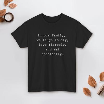 Funny Family Quote T-and Kids Tshirt: Love, Laugh, Eat