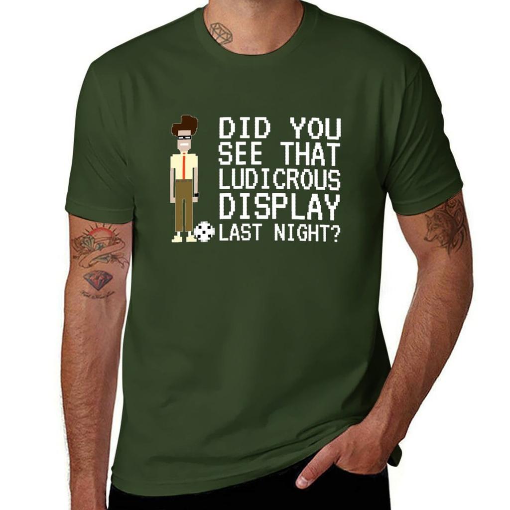 IT Crowd - Did You See That Ludicrous Display Last Night? T-Shirt Boys Animal Print Sports Fans Funnys Mens White T Shirts