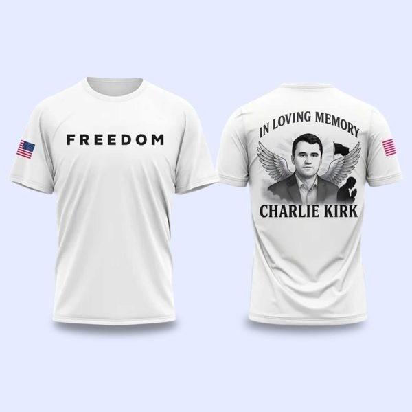 Charlie Kirk FREEDOM In Loving Memory Charlie Kirk Shirt XXXL