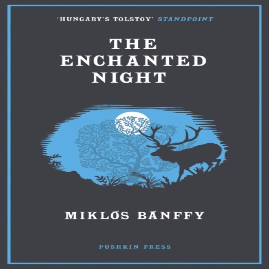 The Enchanted Night by Miklos Banffy Paperback Book 9781782275923