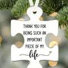 1pc, Puzzle Piece Ornament, Friendship Ornaments,Best Friends Ornaments, Thank You for Being Such An Important Piece of My Life, Tree Hanging Ornament