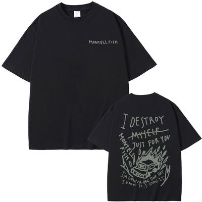 Montell Fish Jamie „I Destroy Myself Just for You“ Grafik-T-Shirts Unisex Unisex Mode Freizeit-T-Shirts Herren Oversized-T-Shirt