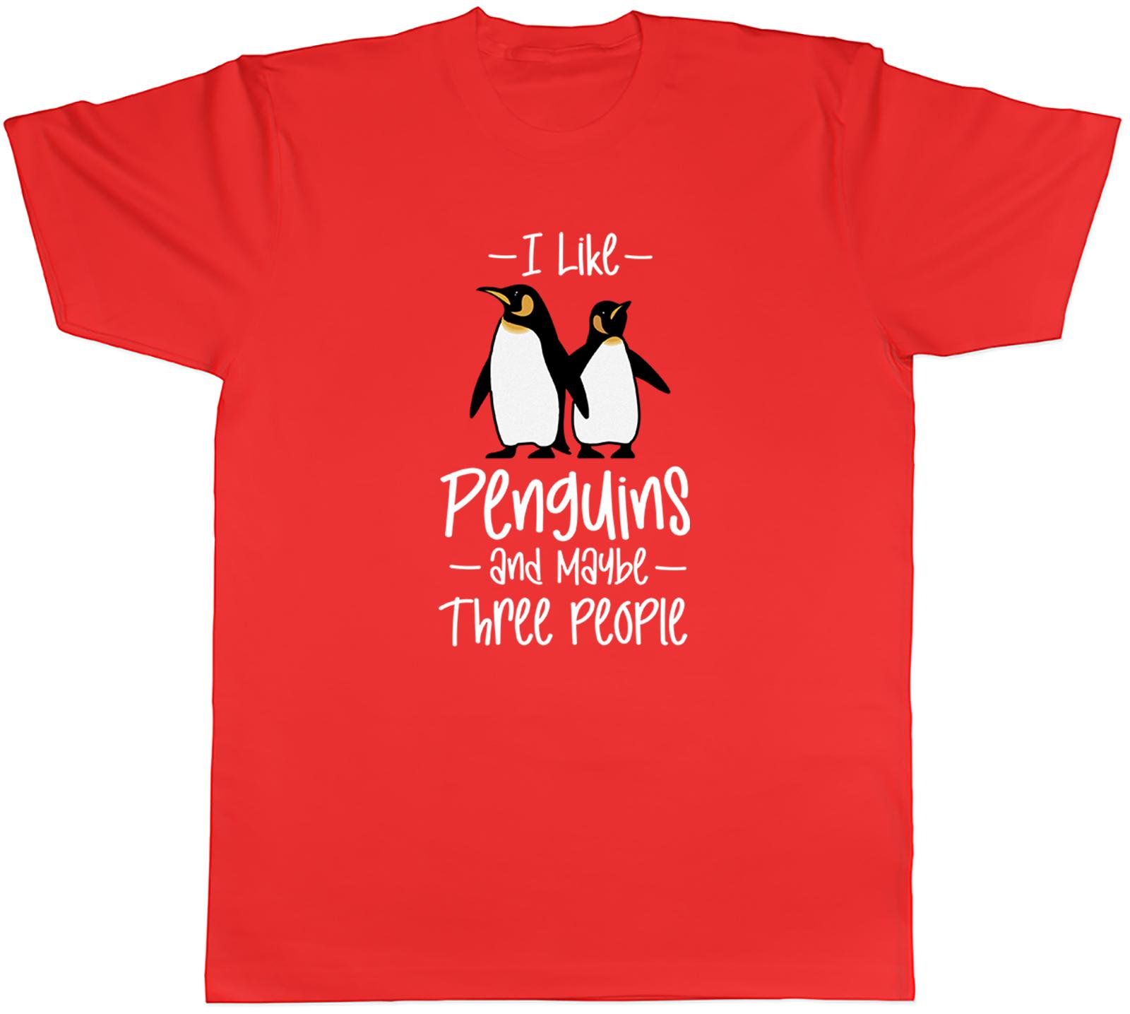I Like Penguin And Maybe Three People Unisexs Unisex TShirt Tee Gift S