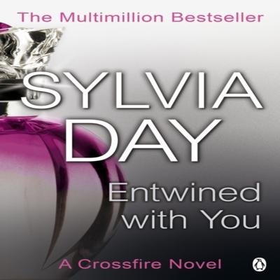 Entwined with You by Sylvia Day Paperback Book 9781405910279