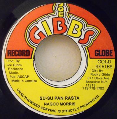 7-Zoll-Schallplatte NAGGO MORRIS SuSu Pan Rasta NONE Joe Gibbs Recor Jamaica Reggae Ska Dub Gebraucht