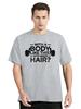 With A Body Like This Who Needs Hair Bald Leisure TShirt Fashion Unisex Tops Tees Summer Streetwear Ocollar Cotton T Shirt