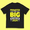 Zum großen Bruder befördert 2024 Bald großer Bruder Geschwister Geschenk Kinder T-Shirt