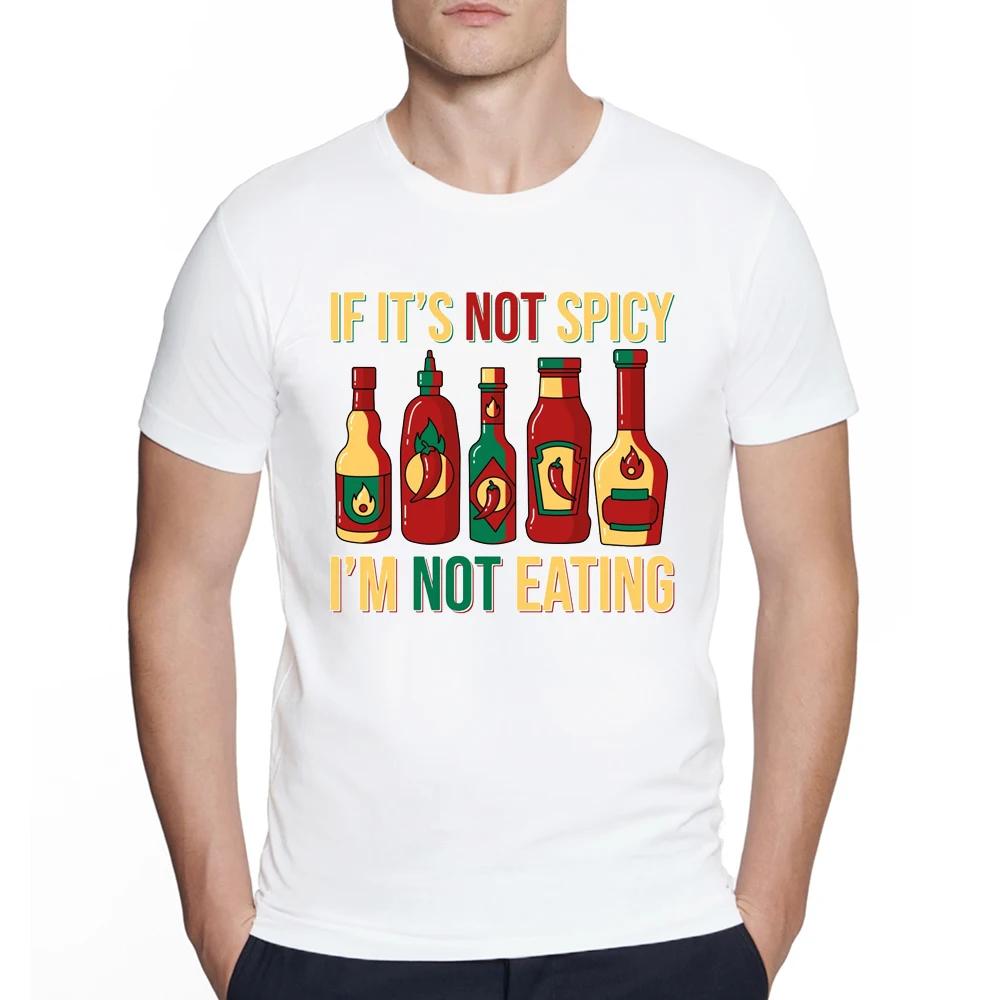 

Смешные футболки для любителей острой пищи, оригинальный дизайн Если не остро, я это не ем , принтованные повседневные футболки в стиле стритвир 4XL