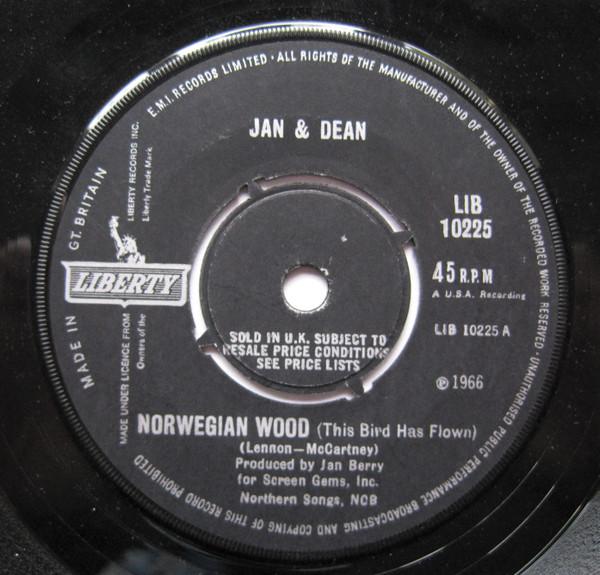 7inch Record JAN & DEAN - Norwegian Wood LIB10225 LIBERTY 1966 UK Pop Used