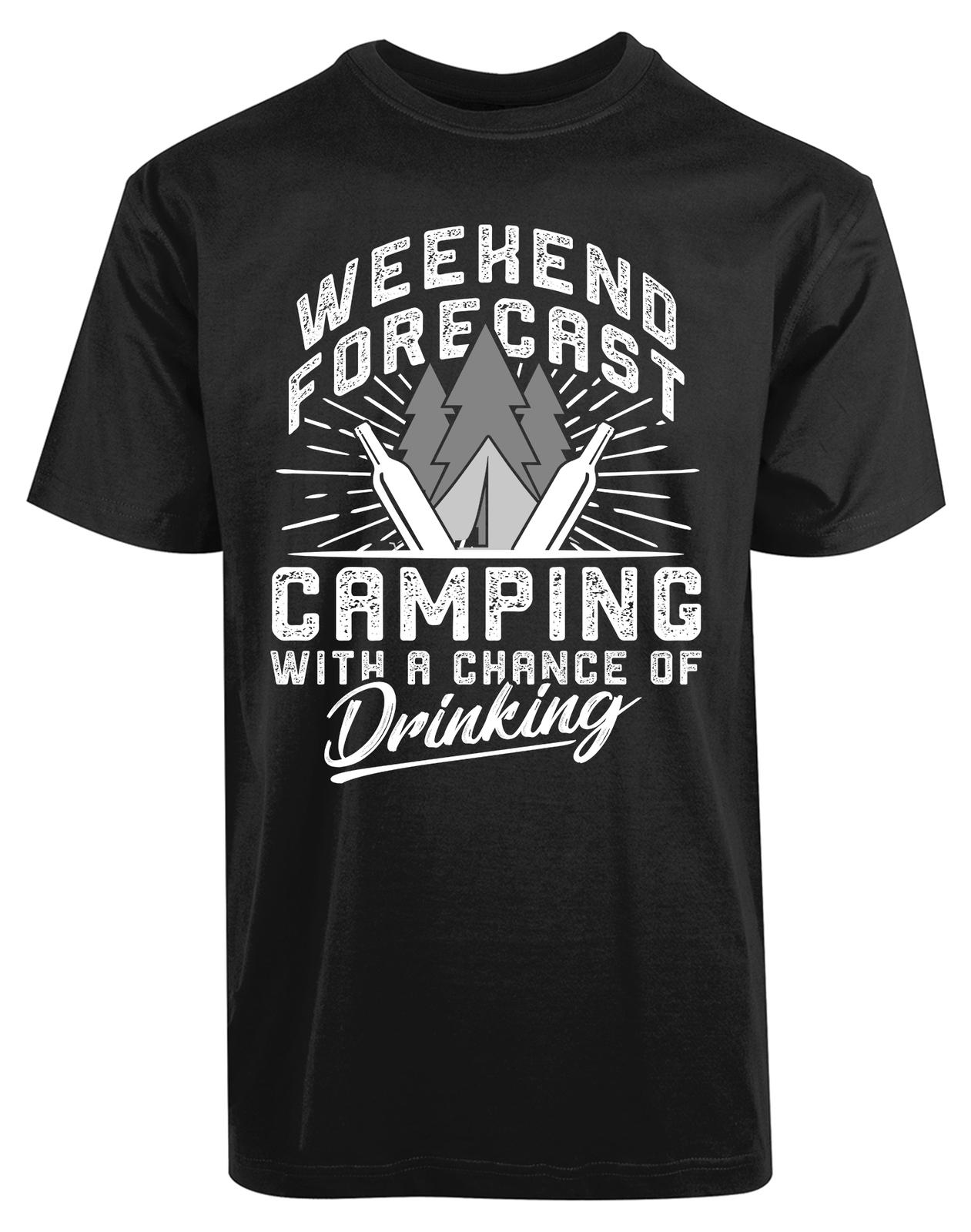 Weekend Forecast Camping With A Chance Of Drinking New Mens Shirt Casual Top Tee L