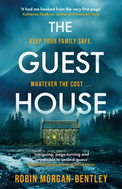 The Guest House by Robin MorganBentley Hardback Book 9781409194224