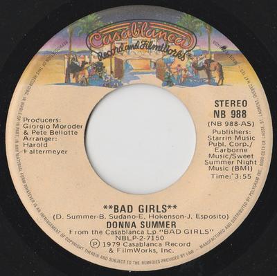 7inch Record DONNA SUMMER  Bad Girls NB988 CASABLANCA 1979 Canada SoulFunk Used