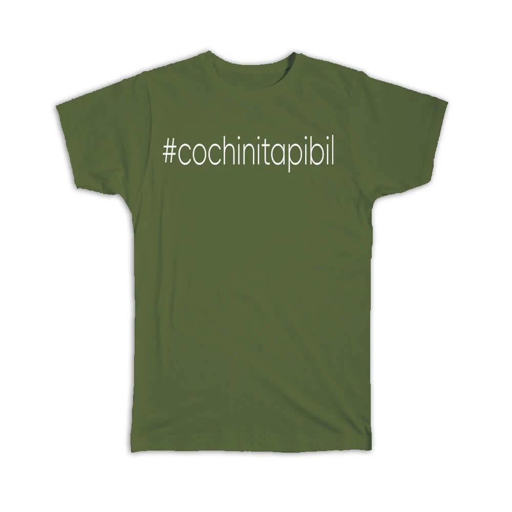 

Gift T-Shirt : Hashtag Cochinitapibil Hash Tag Social Media 4XL