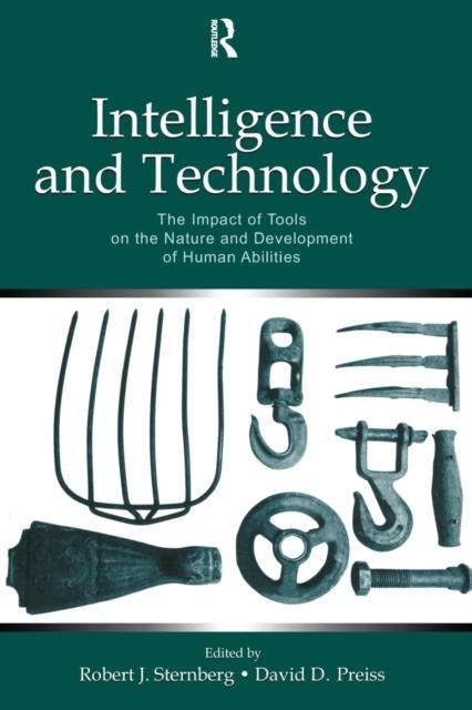 Libro Intelligence and Technology : The Impact of Tools On the Nature and Development of Human Abilities