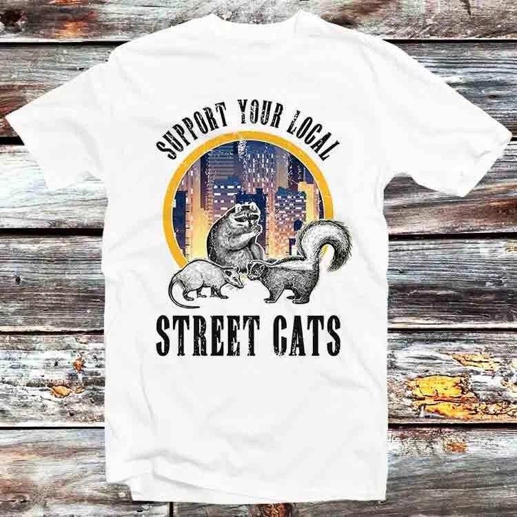 Support Your Local Street Cats Raccoon Rat T Shirt B891 XL