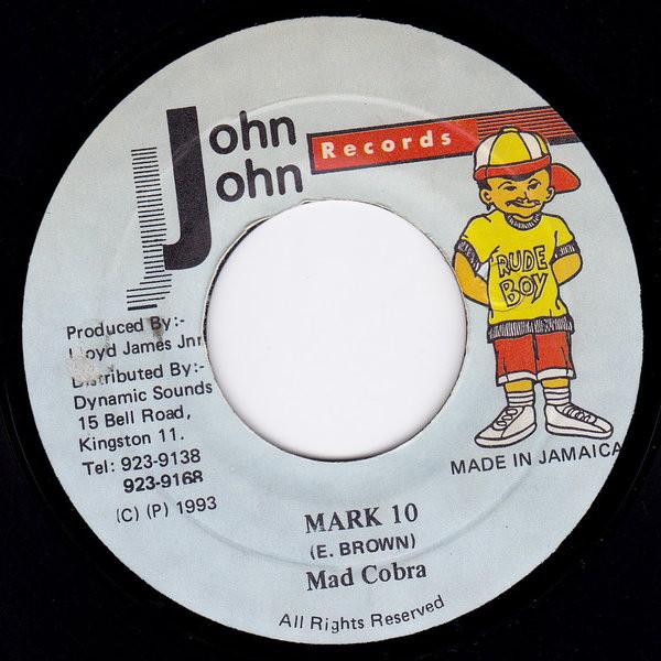

7inch Record MAD COBRA - Mark 10 NONE John John Recor 1993 Jamaica Reggae, Ska & Dub Used